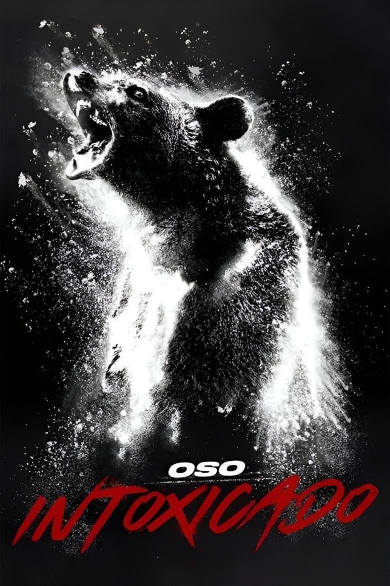 Oso intoxicado poster image
