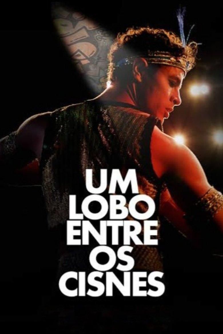 Um Lobo Entre os Cisnes (Ex-Coreografia da Vida) poster image