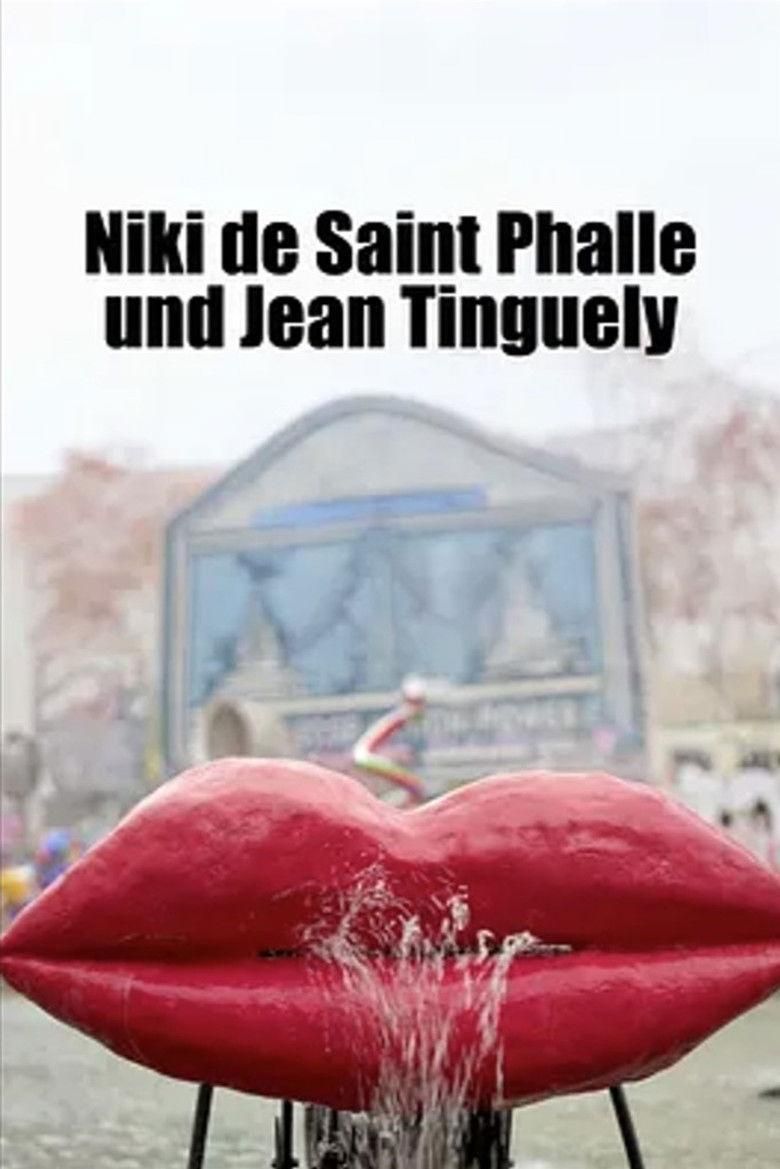 Niki de Saint Phalle und Jean Tinguely: Komplizen der Kunst poster image