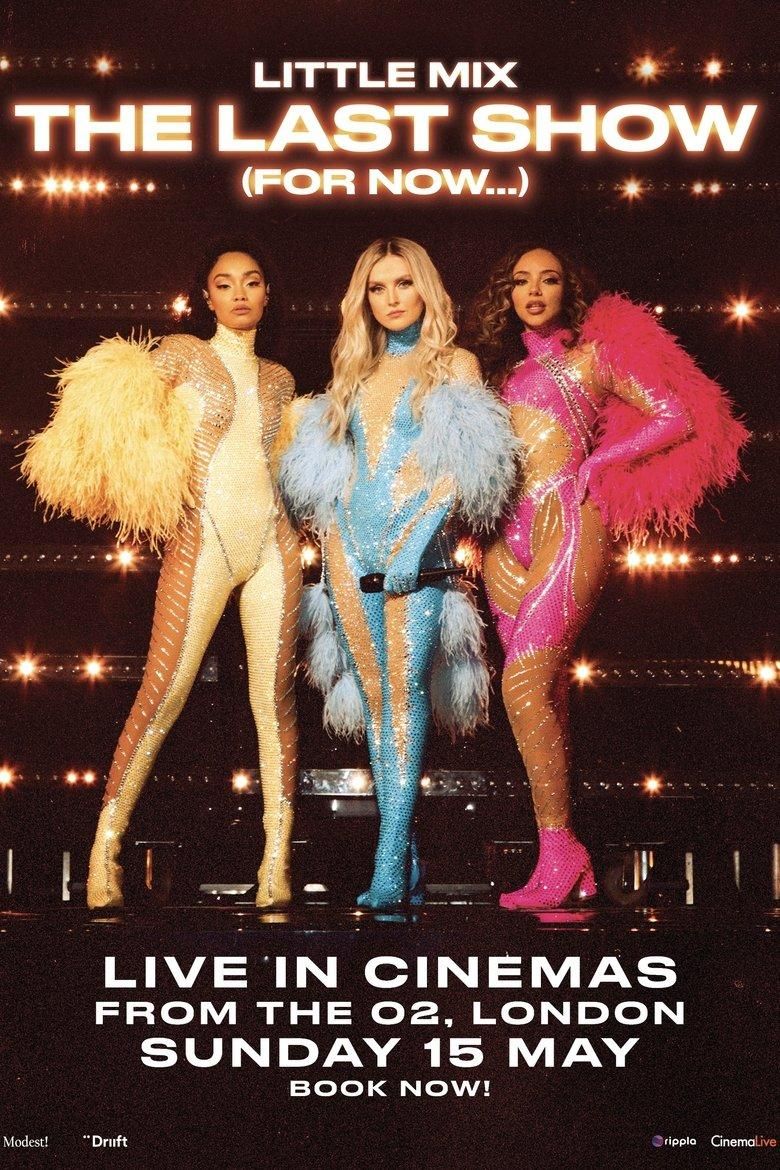 Little Mix: The Last Show (For Now...) poster image