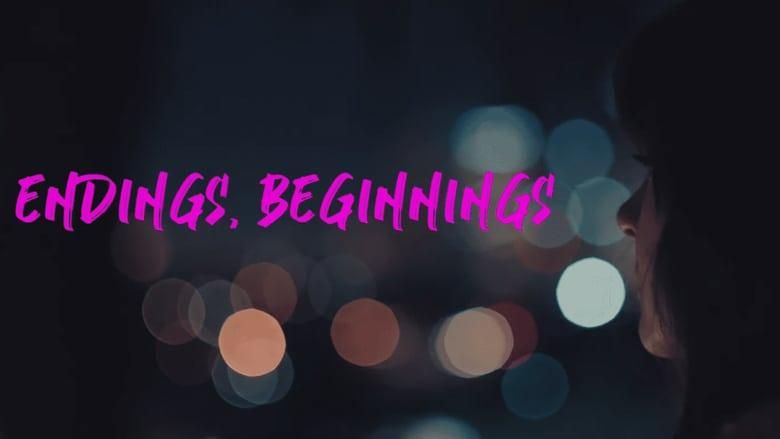 Endings, Beginnings thumbnail