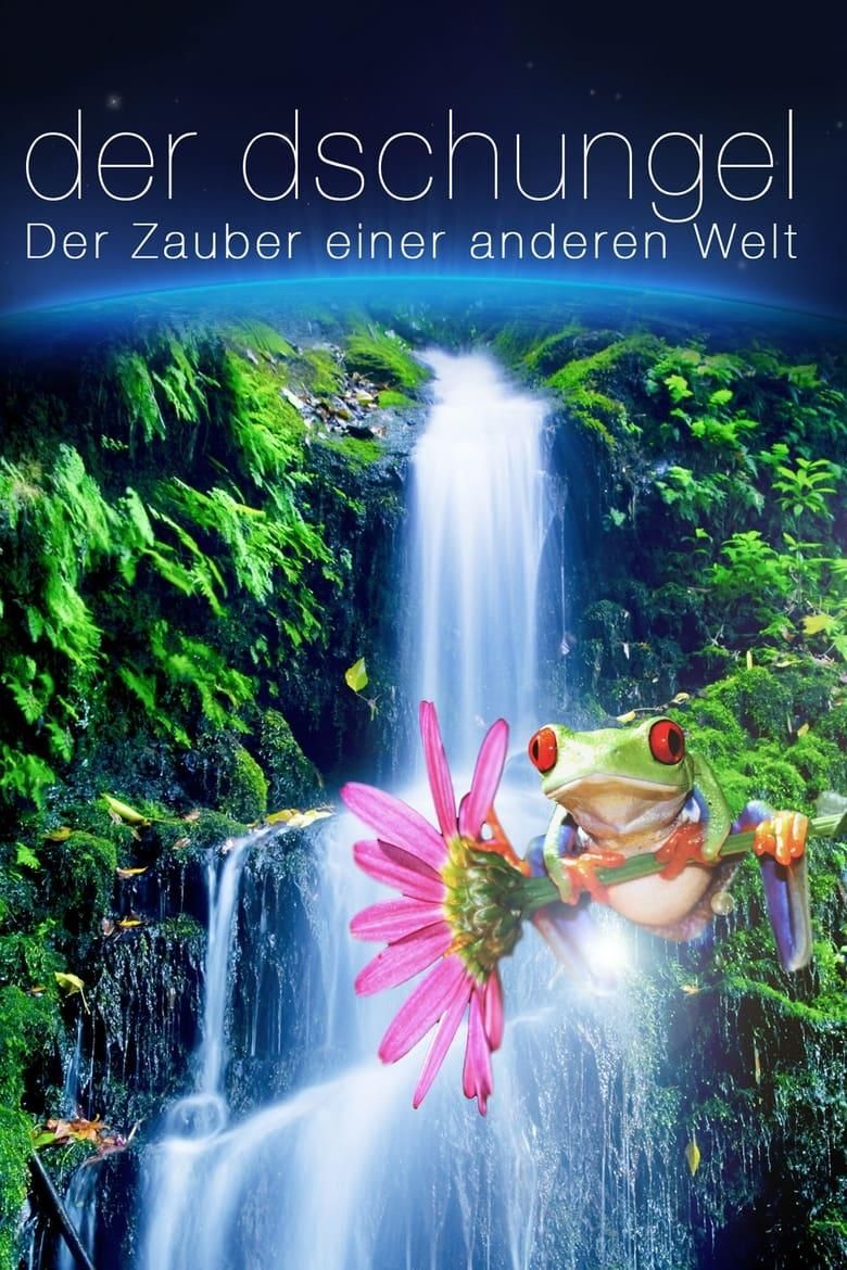 Der Dschungel - Zauber einer anderen Welt poster image