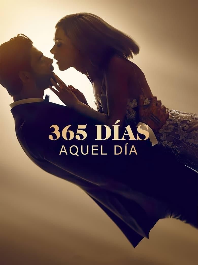 365 días: Aquel día poster image