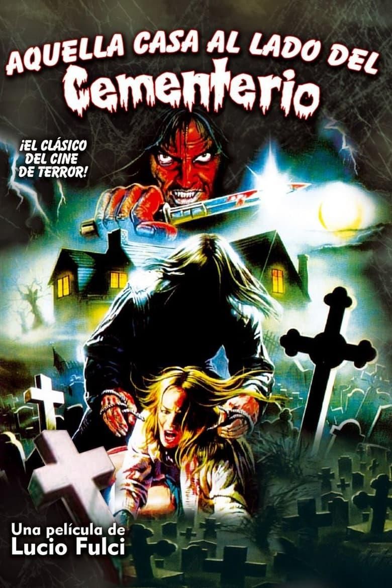 Aquella casa al lado del cementerio poster image