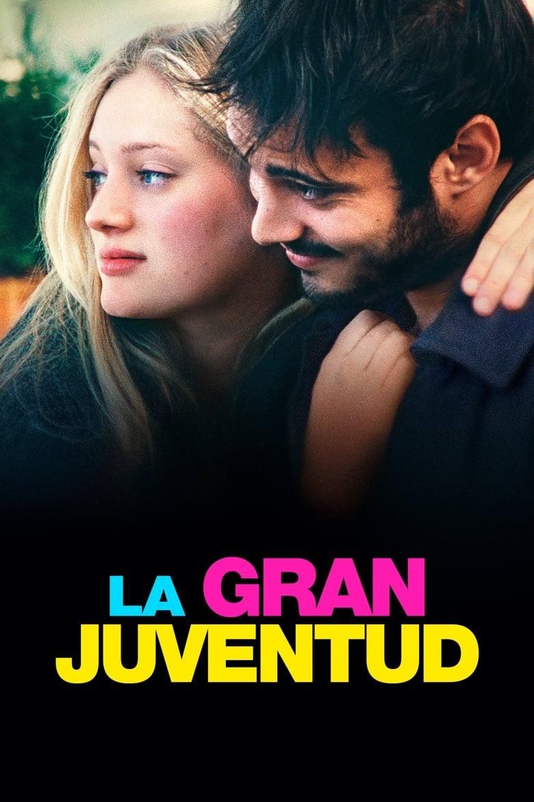 La gran juventud poster image