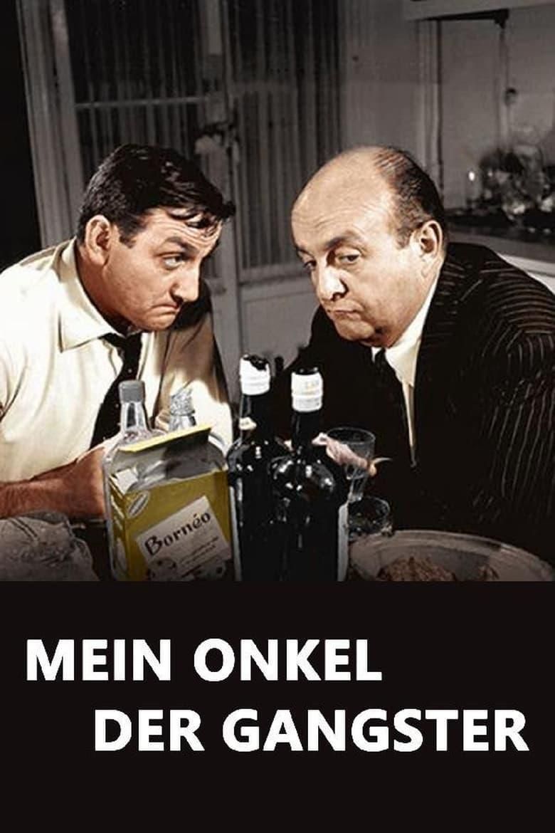Mein Onkel der Gangster poster image