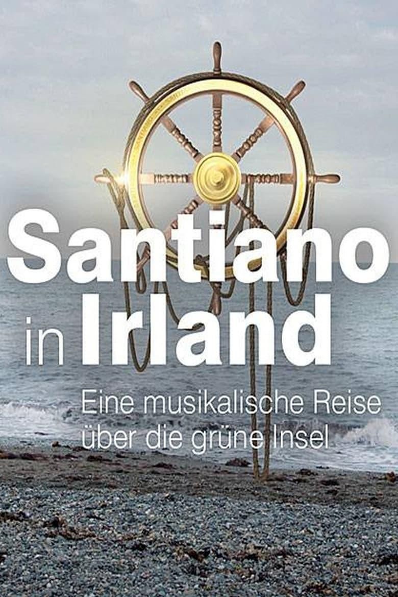 Santiano in Irland – eine musikalische Reise über die grüne Insel poster image