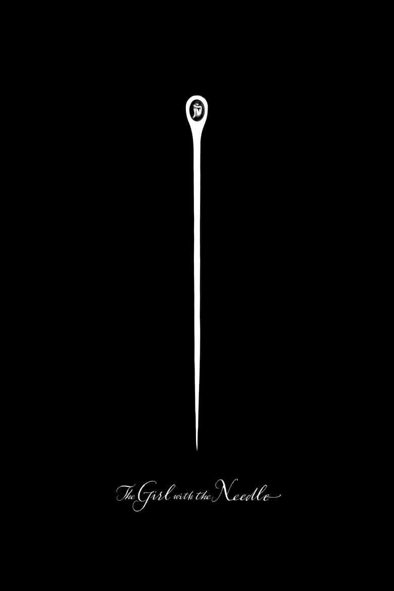 The Girl with the Needle poster image