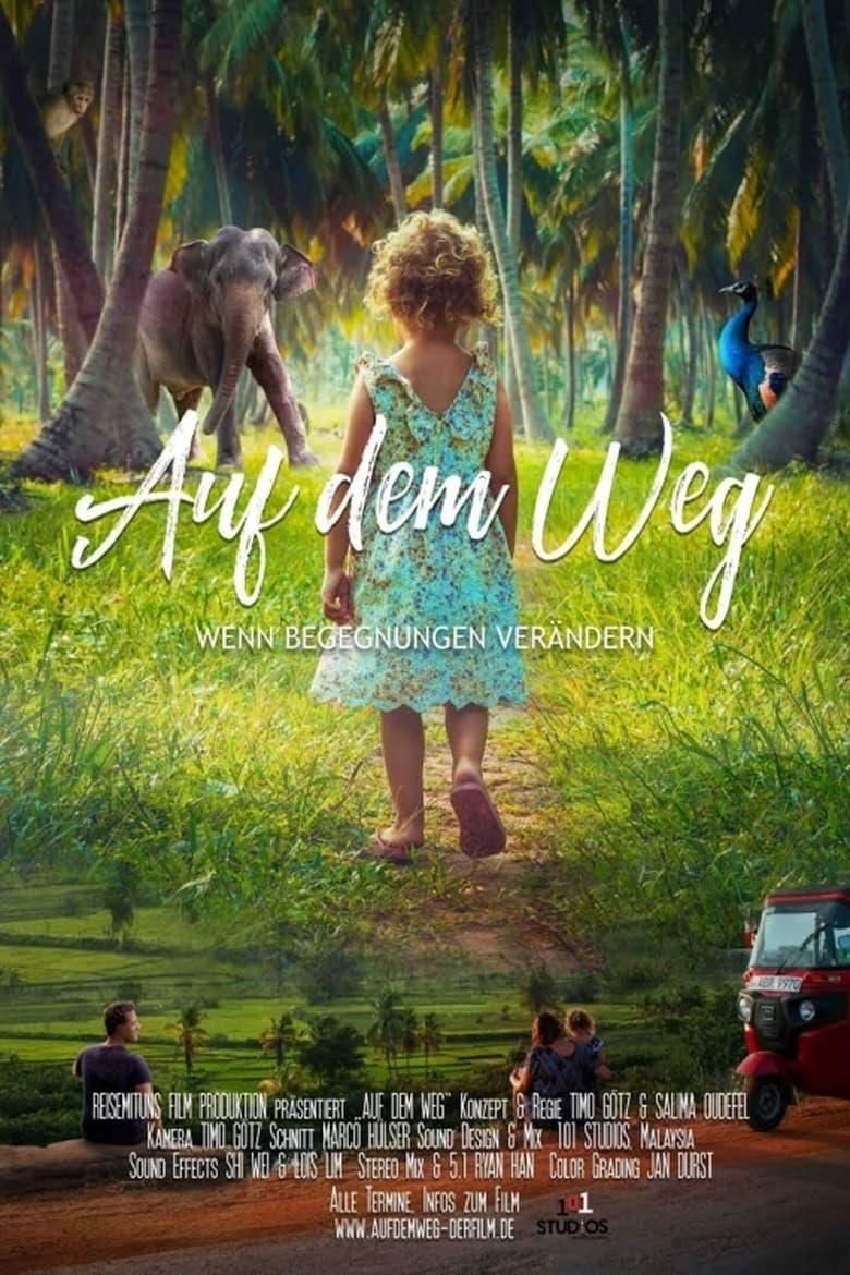 Auf dem Weg - Wenn Begegnungen verändern poster image