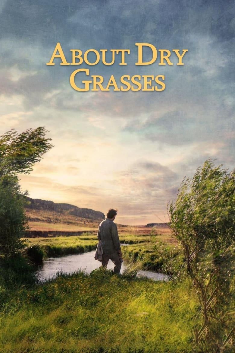 About Dry Grasses poster image