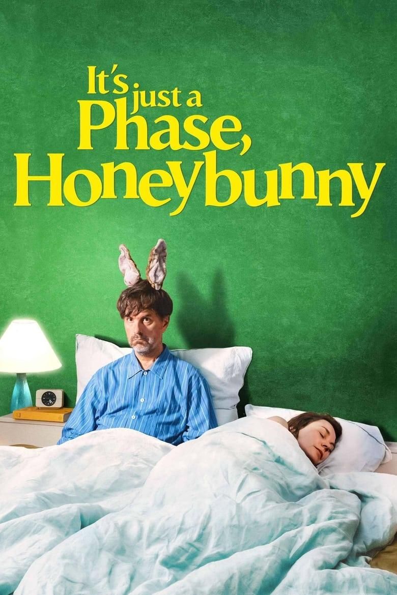 It's Just a Phase, Honeybunny poster image