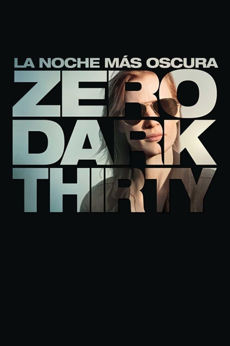 La noche más oscura (Zero Dark Thirty) poster image
