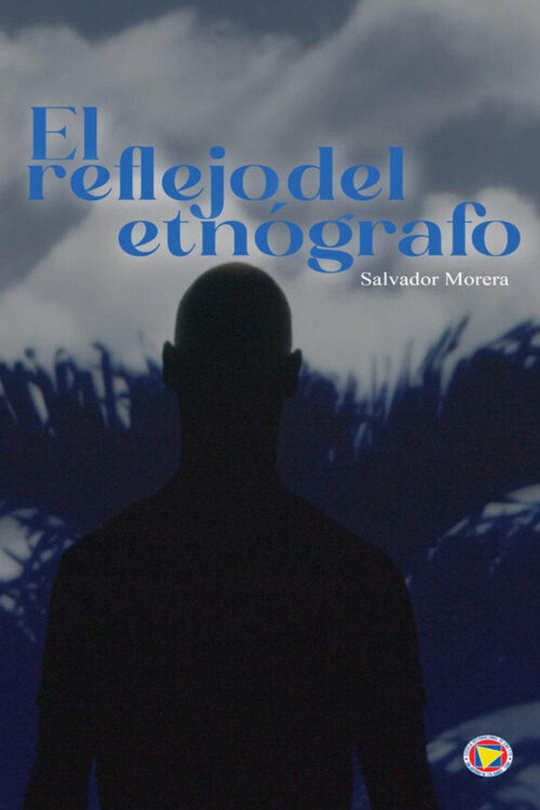 El reflejo del etnógrafo poster image