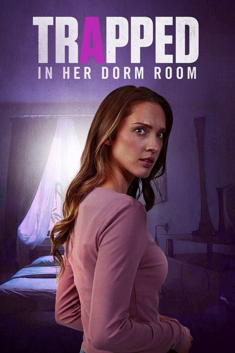 Trapped in Her Dorm Room poster image