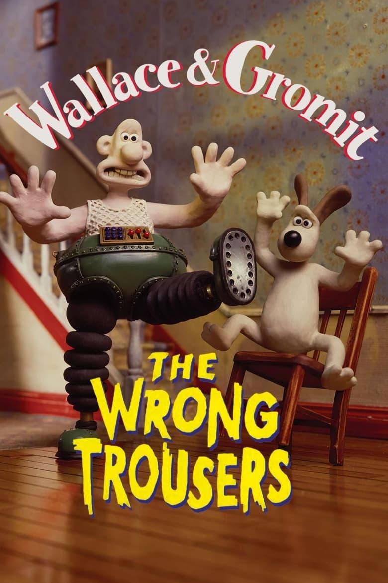 The Wrong Trousers poster image