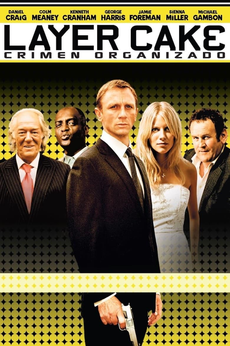 Layer Cake (Crimen organizado) poster image