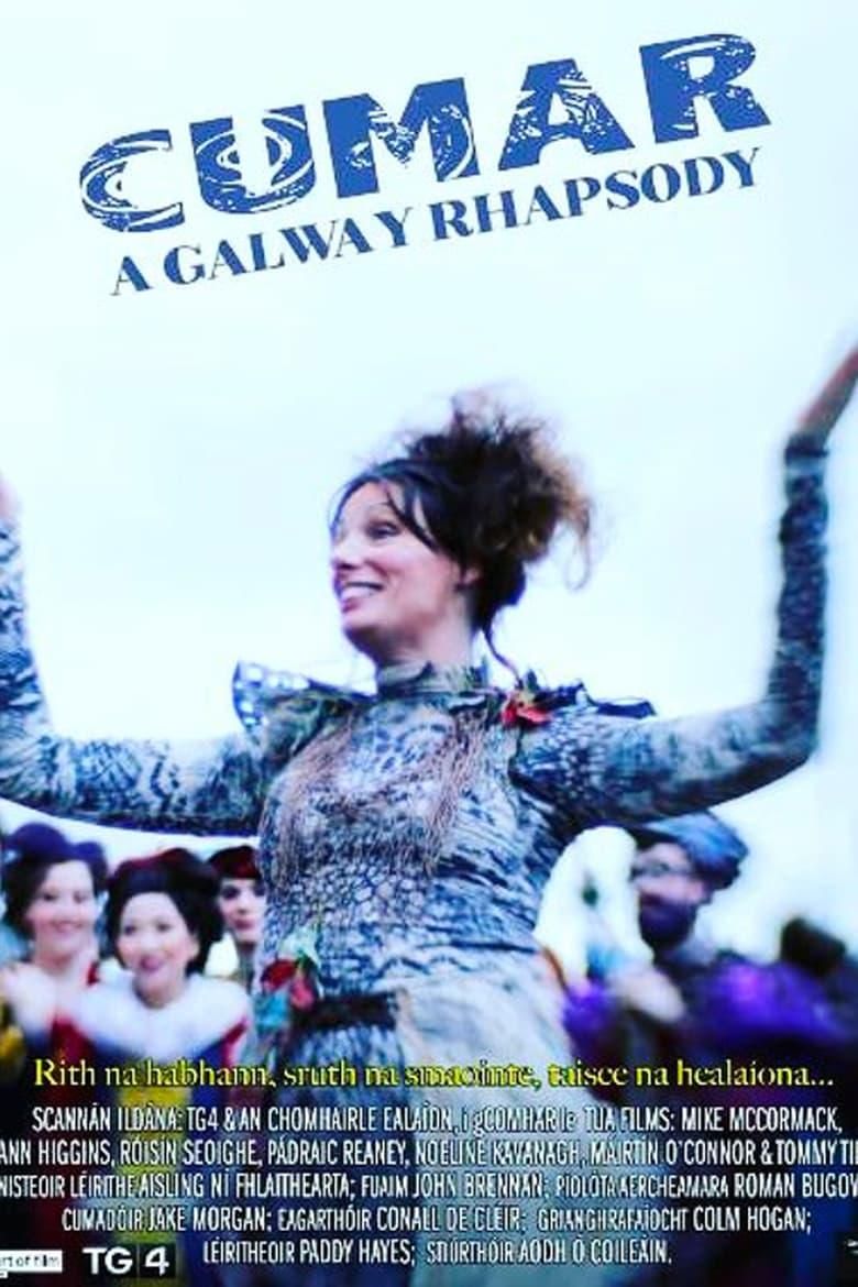 Cumar: A Galway Rhapsody poster image