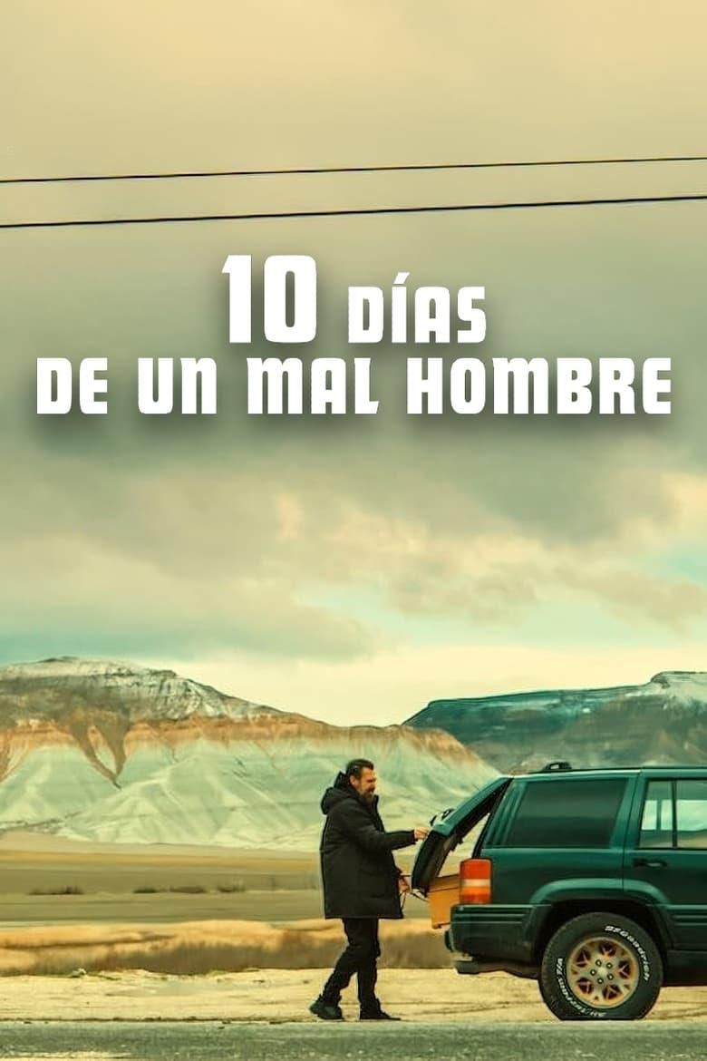 10 días de un mal hombre poster image
