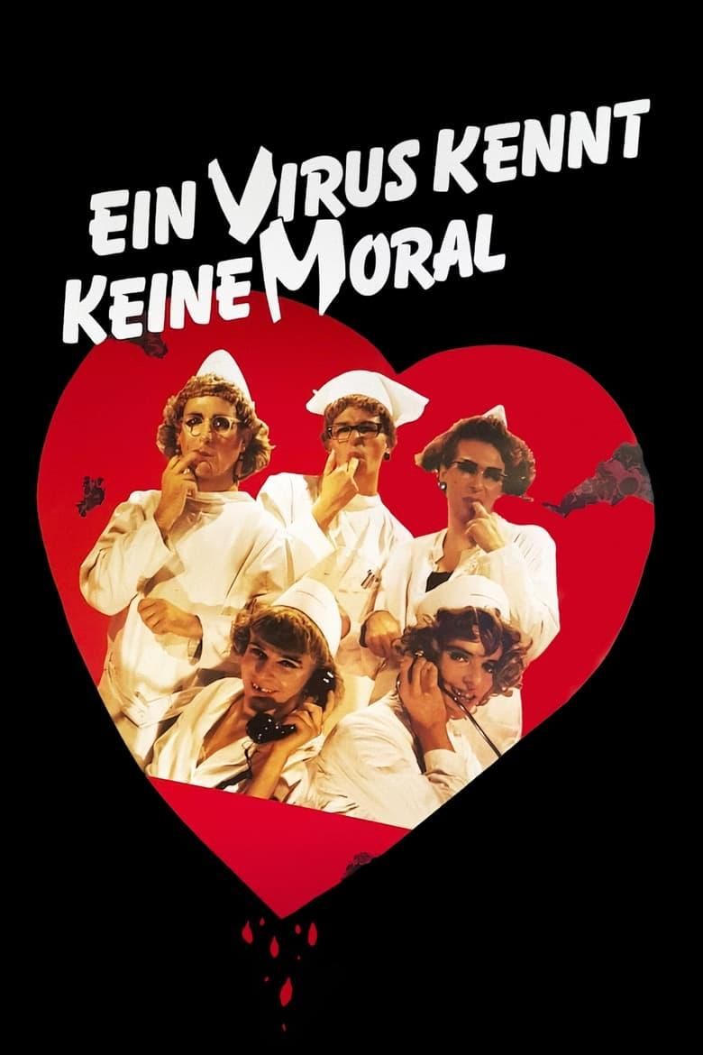 A Virus Knows No Morals poster image