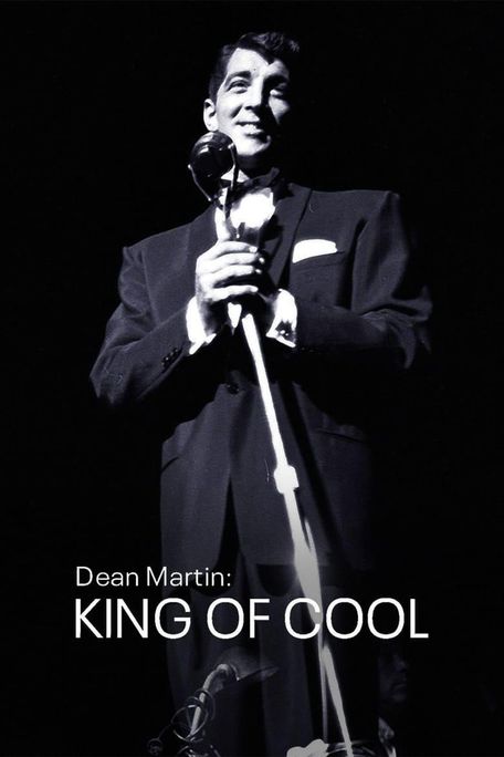 poster for Dean Martin: King of Cool