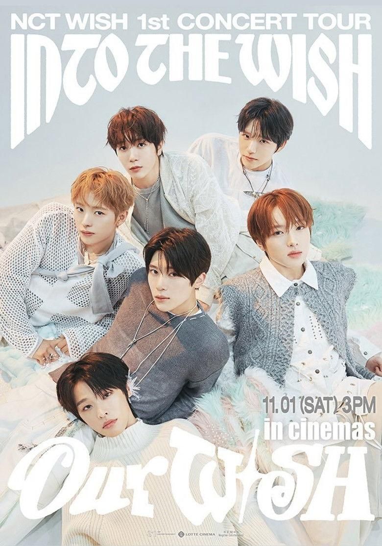 NCT WISH 1st CONCERT TOUR 'INTO THE WISH: Our WISH' in Cinemas poster image