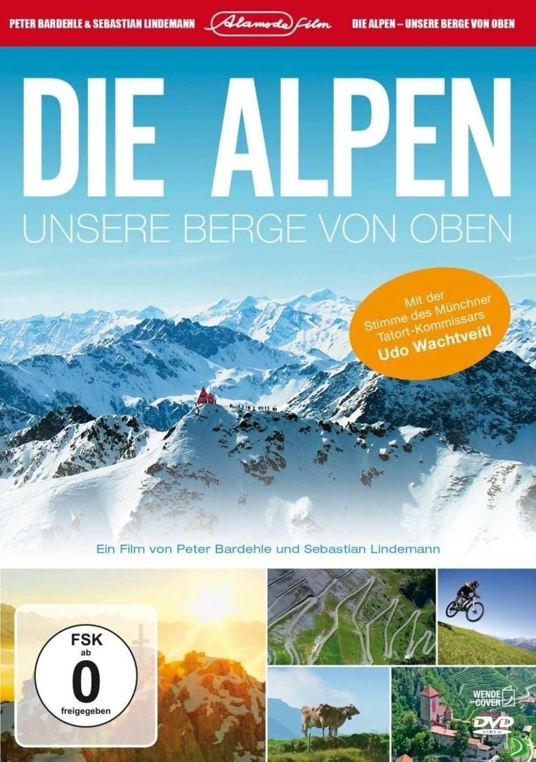 The Alps from Above: Symphony of Summits poster image