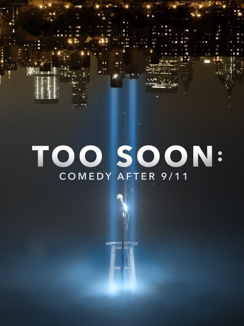 Too Soon: Comedy After 9/11 logo
