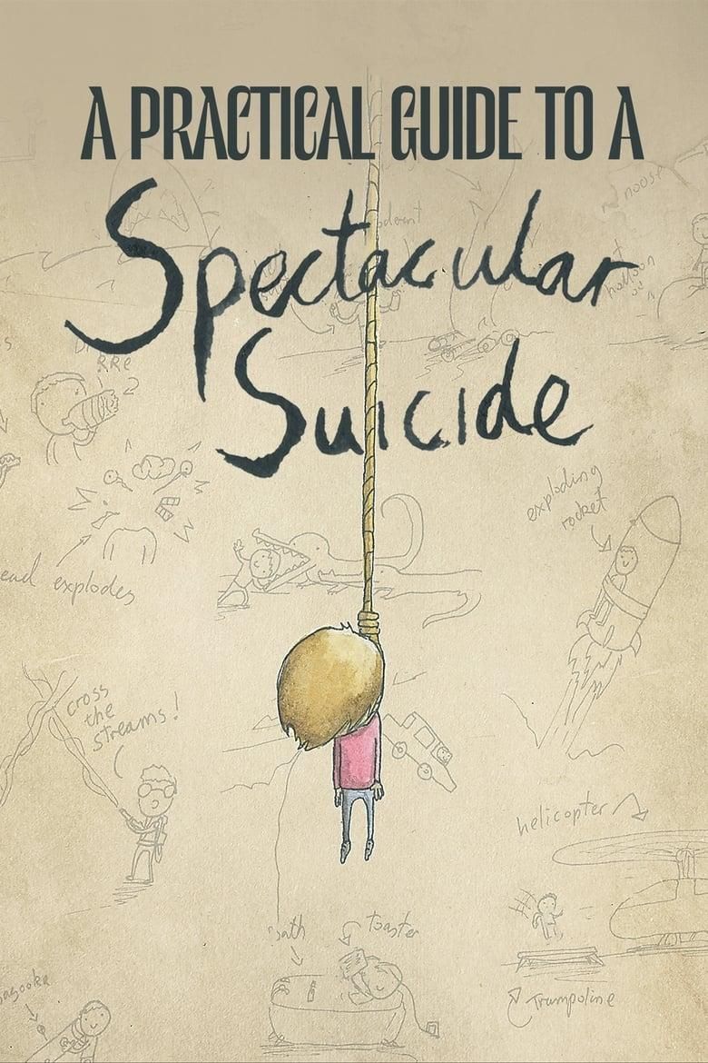 A Practical Guide to a Spectacular Suicide logo