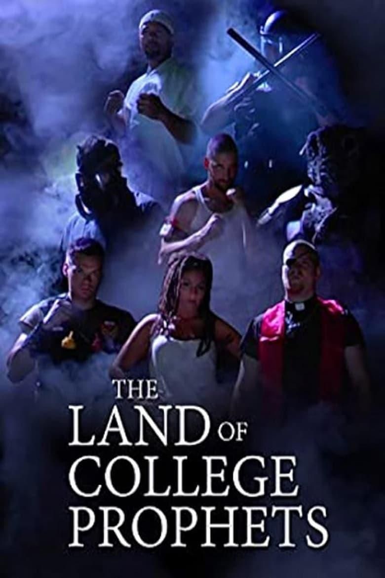 The Land of College Prophets poster image