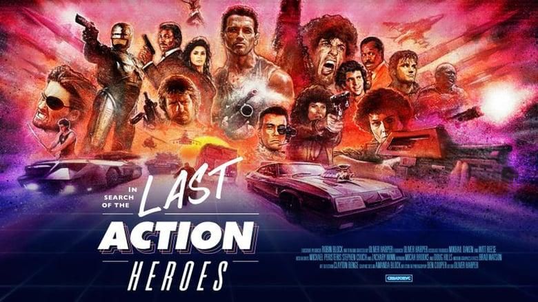 In Search of the Last Action Heroes thumbnail