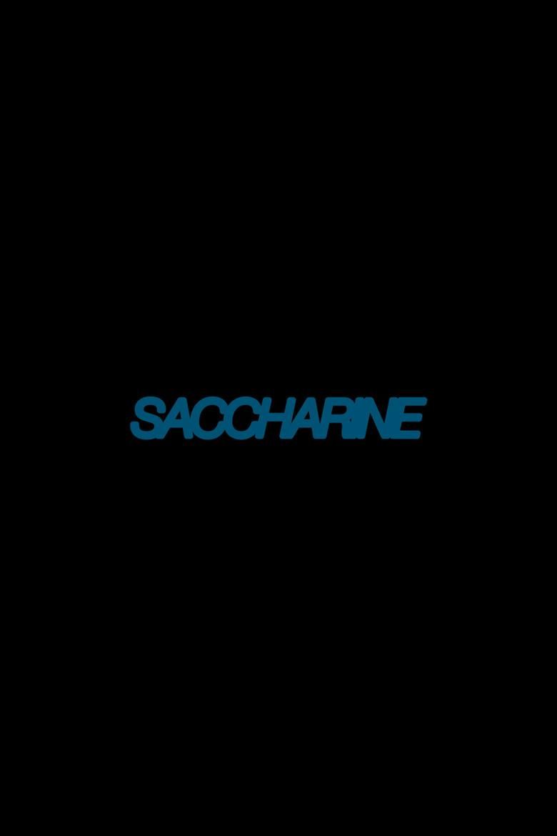 Saccharine poster image
