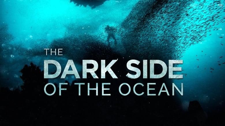 The Dark Side of the Ocean thumbnail