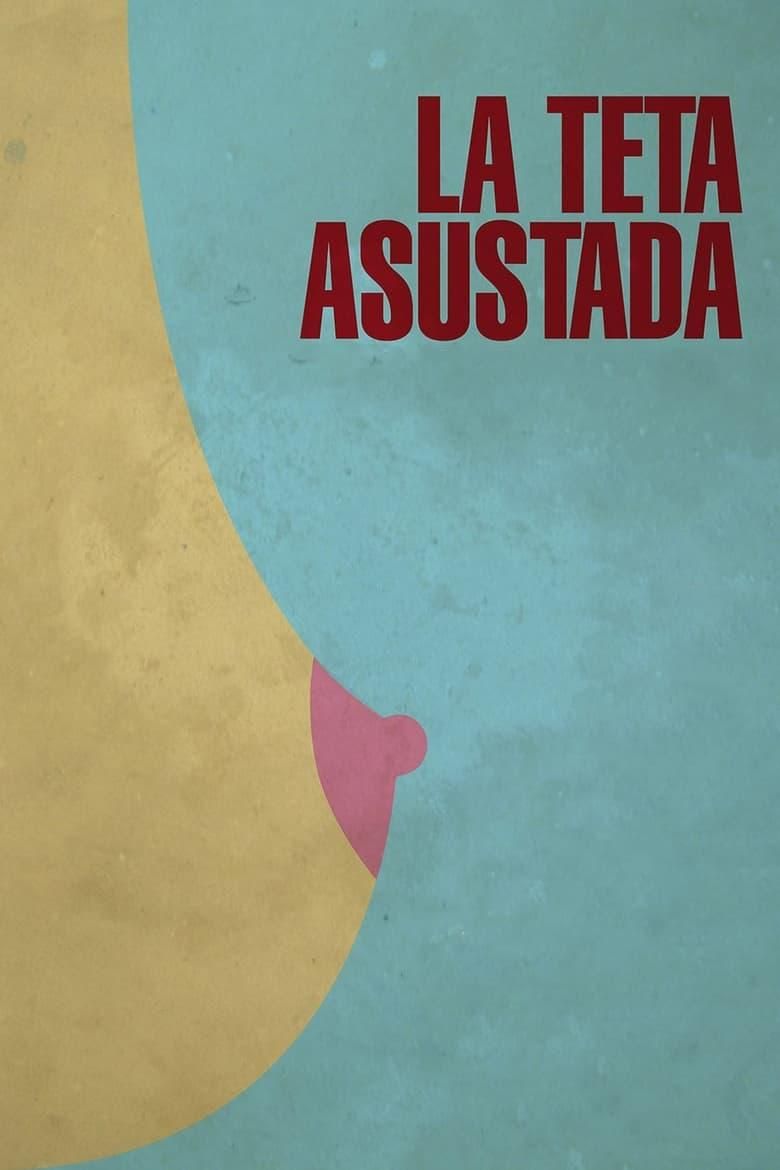 La teta asustada poster image