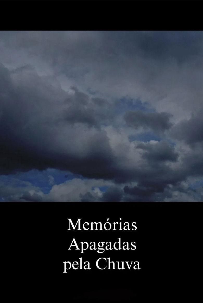 Memórias Apagadas pela Chuva poster image