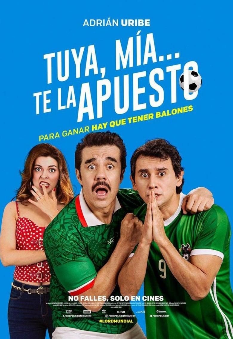 Tuya, Mía... Te la apuesto poster image