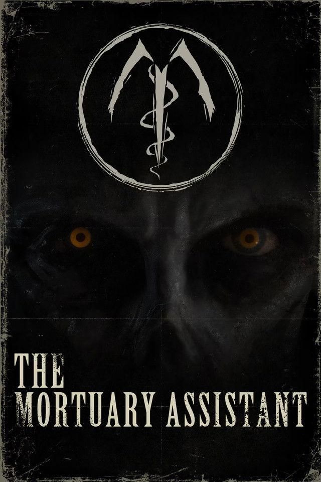 The Mortuary Assistant poster image