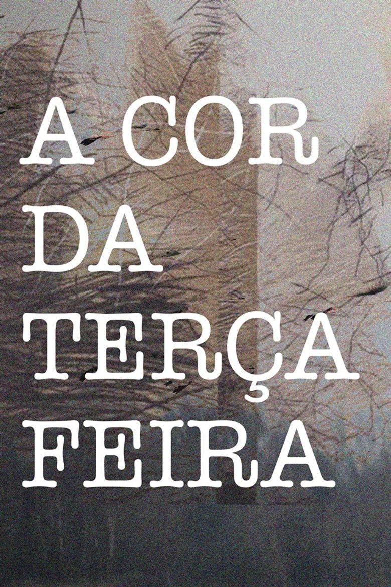 A Cor da Terça-Feira poster image