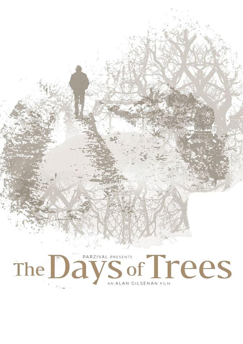 The Days of Trees poster image