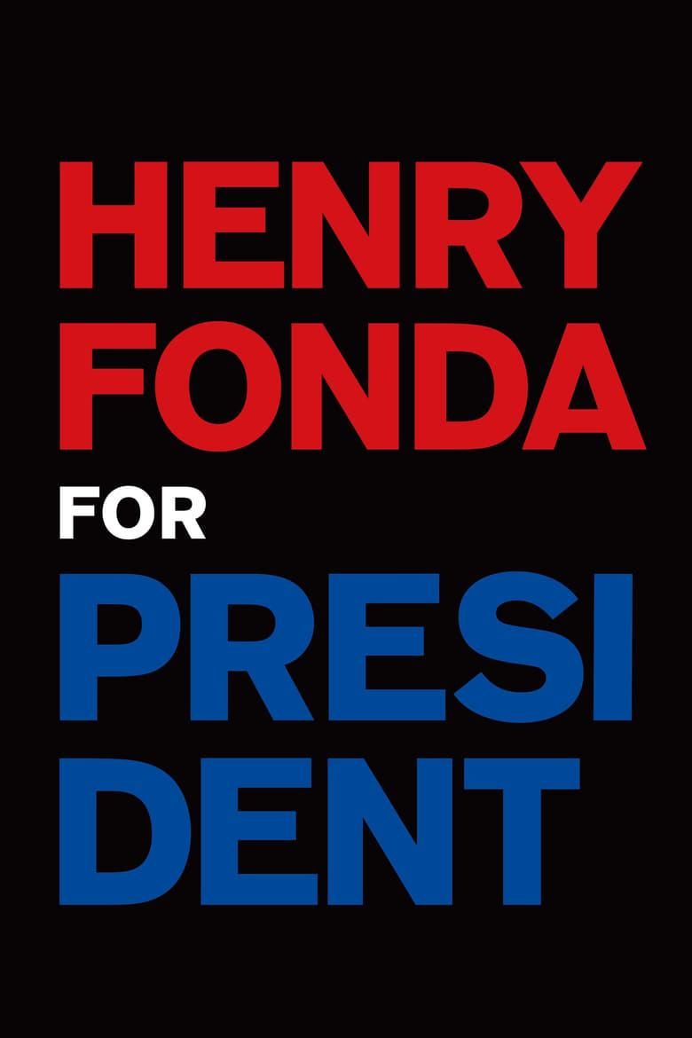 Henry Fonda for President poster image