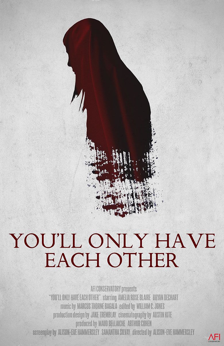 YOU'LL ONLY HAVE EACH OTHER logo